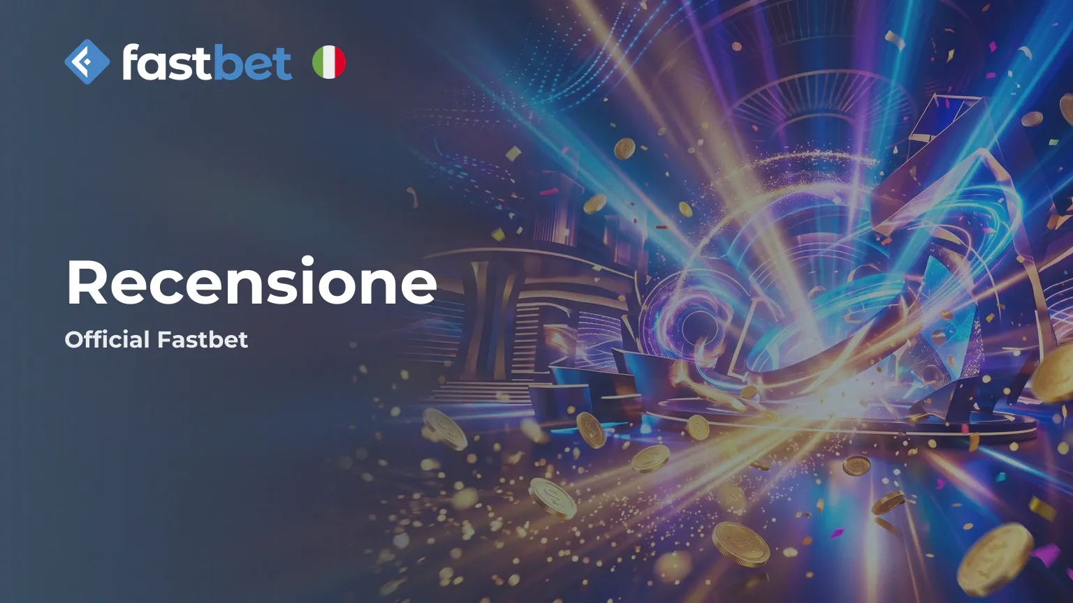 Fastbet recensione completa bonus, scommesse, casino
