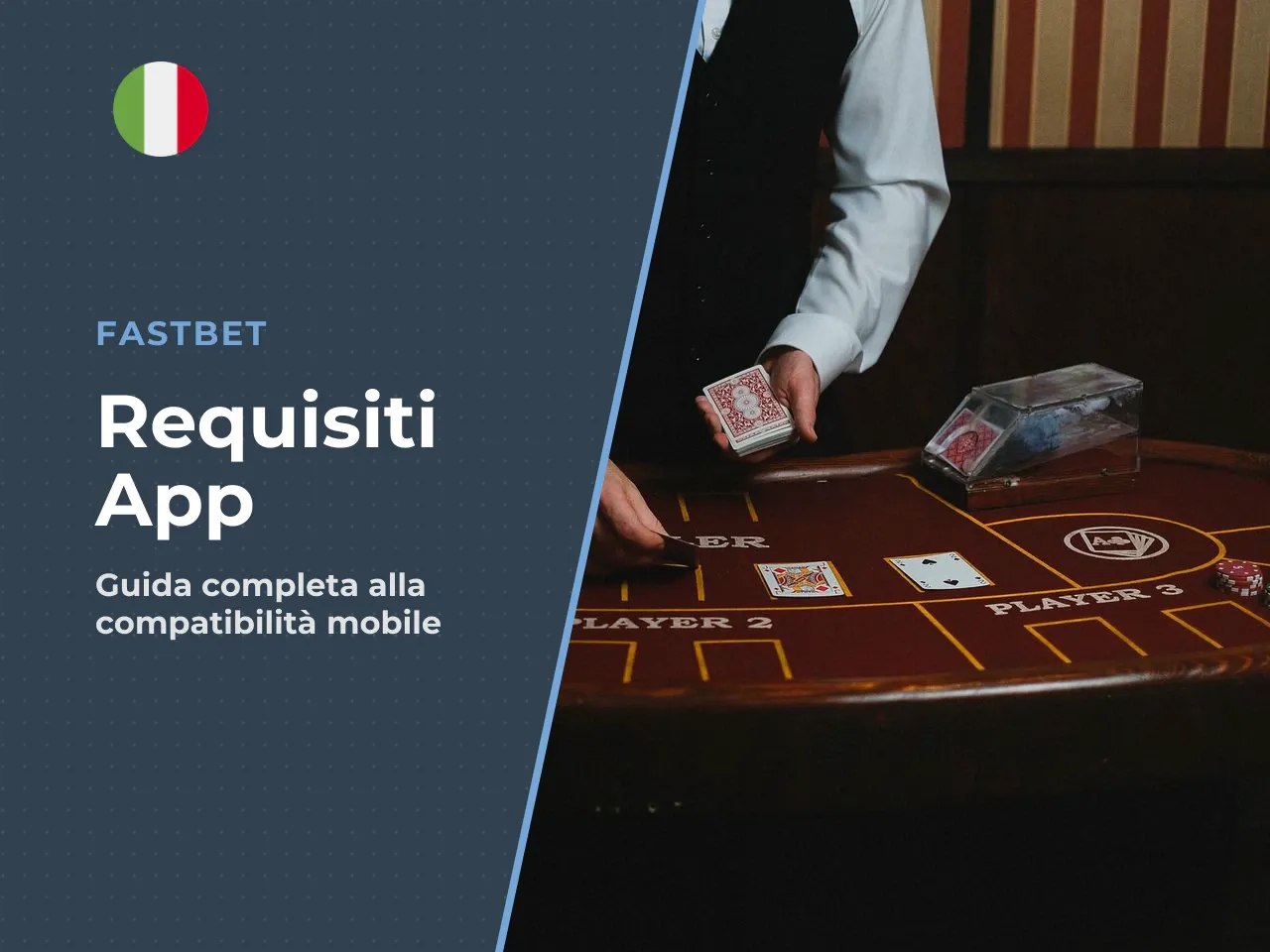 Requisiti e compatibilità della FastBet App