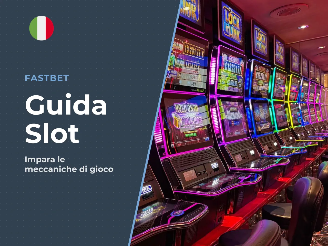 Griglia di gioco e lettura delle combinazioni