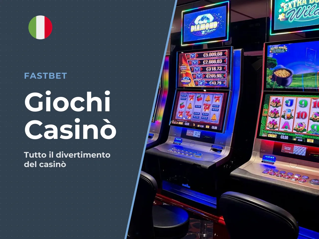 Casino, slot e giochi da tavolo