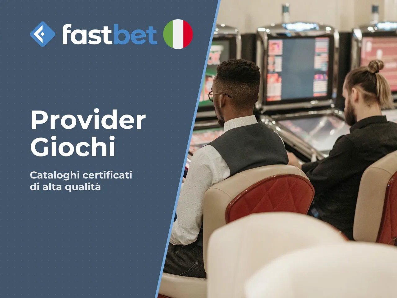 Provider e qualità del catalogo giochi